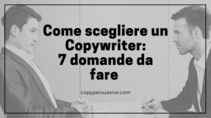 come scegliere un copywriter