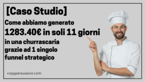 funnel strategico-funnel-strategico-copywritingpersuasivo-churrascaria-Padova-copywriting-copypersuasivo-funnelstrategico