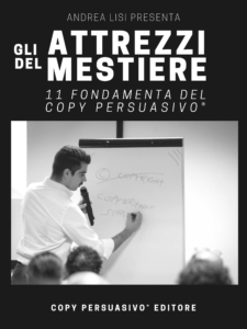 gli attrezzi del mestiere del copywriter persuasivo di andrea lisi