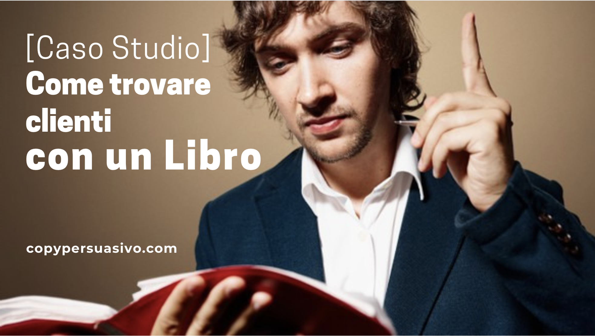 scrivere un libro per trovare clienti - esempi e strategie