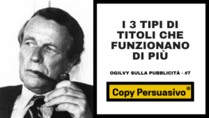 Ogilvy-sulla-pubblicità, Ogilvy-on-Advertising, Copy-Persuasivo-Podcast, David-Ogilvy, Andrea-Lisi, Copy-Persuasivo, Copywriting, Copywriting-Persuasivo