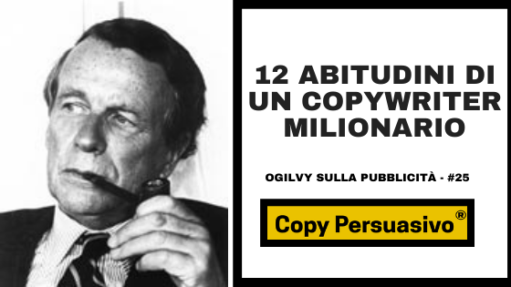 Ogilvy, David Ogilvy, Ogilvy on Advertising, Ogilvy la pubblicità, Ogilvy sulla pubblicità