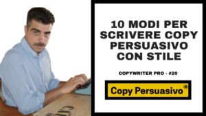 10 modi per scrivere copy persuasivo con stile