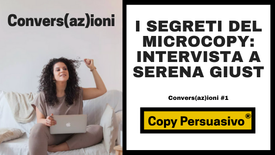 microcopy, uxwriting, ux writing, uxwriter, micro copy, micro-copy, Serena Giust