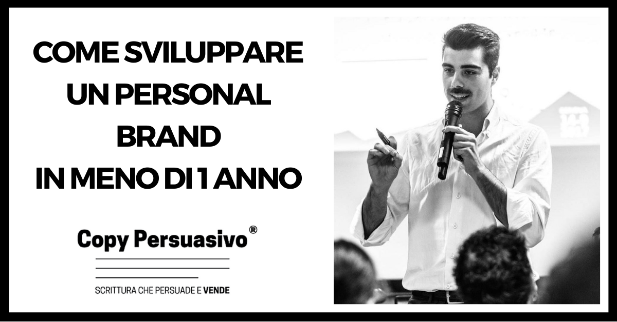 211 - Come sviluppare un personal brand in meno di 1 anno - personal branding - branding