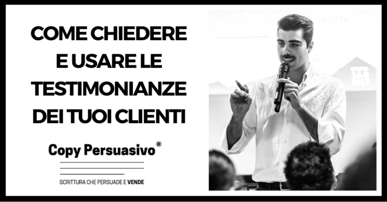 215 - Come chiedere e usare le testimonianze dei tuoi clienti - chiedere testimonianze