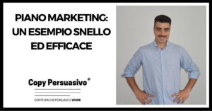 Piano marketing: un esempio snello ed efficace