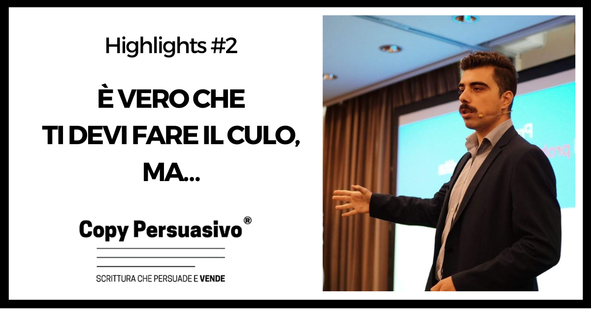 È vero che ti devi fare il culo, MA… - abitudini, abitudini di successo, abitudini vincenti, Andrea Lisi, come avere successo, come guadagnare di più, copy persuasivo, freelance, imprenditore, pianificazione, produttività