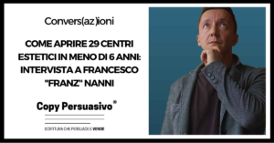 Come aprire 29 centri estetici in meno di 6 anni: Intervista a Francesco Franz Nanni - Andrea Lisi, centri estetici marketing, come scalare un business, crescita aziendale, Franz Nanni, marketing strategico, processi data-driven