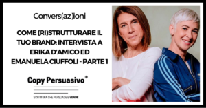 Come ristrutturare il tuo brand intervista a Erika D'Amico ed Emanuela Ciuffoli Parte 1 - brand, brand awareness, branding, Emanuela Ciuffoli, Erika D'Amico, Gazduna, strategia brand