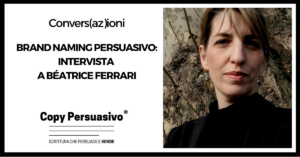 Brand naming persuasivo: Intervista a Béatrice Ferrari - Béatrice Ferrari, brand, brand awareness, brand copywriting, brand naming, branding, naming, naming azienda, naming prodotto, Synesia