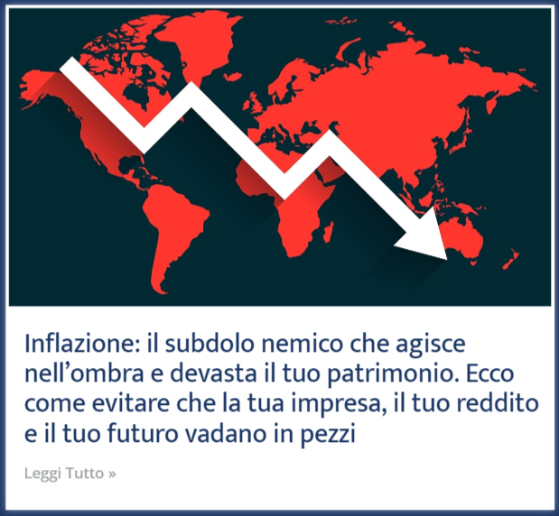 Inflazione il subdolo nemico