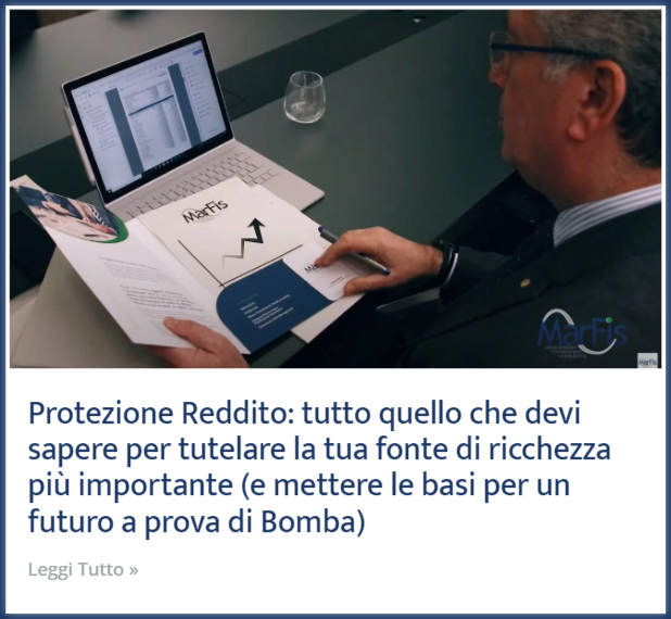 Protezione Reddito tutto quello che devi sapere