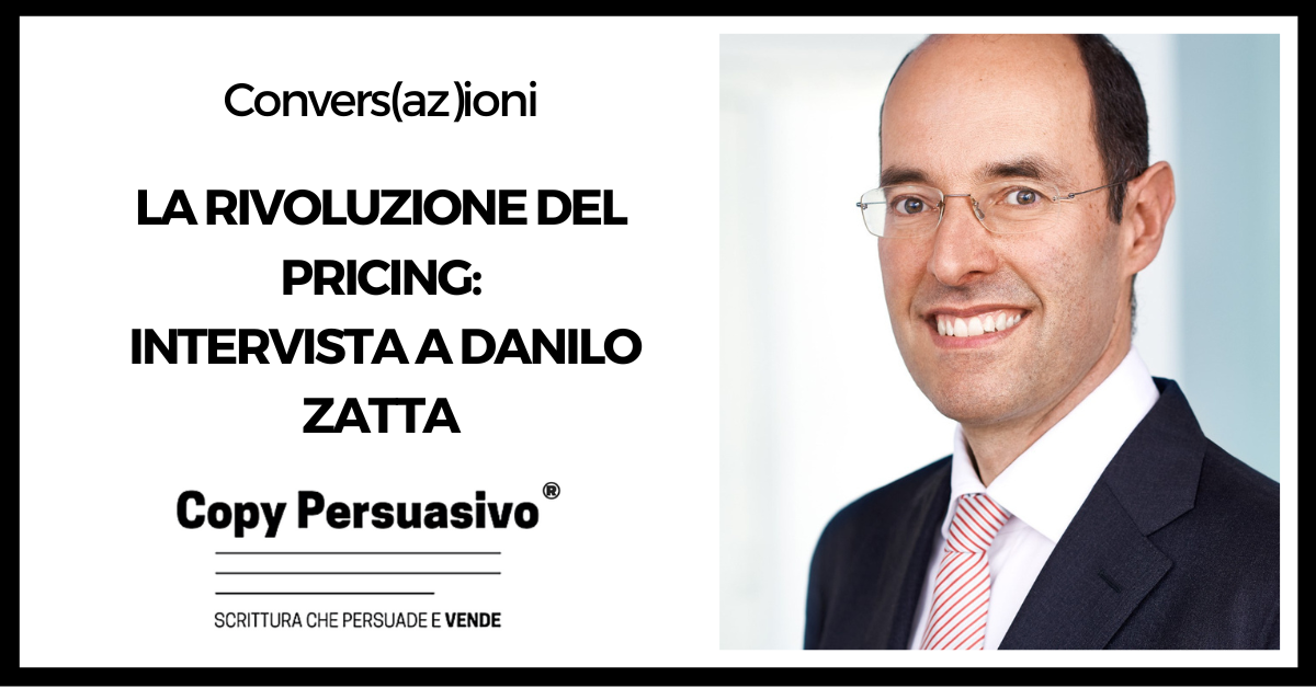 La rivoluzione del Pricing Intervista a Danilo Zatta - Pricing revolution, hoepli, Danilo Zatta, tecniche di pricing, pricing, strategie di prezzo, gestione dei prezzi