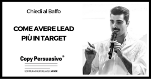 Come avere lead più in target - agenzia marketing, autorevolezza, content marketing, funnel marketing, lead generation, lead generation esempi, marketing strategia, PODCAST