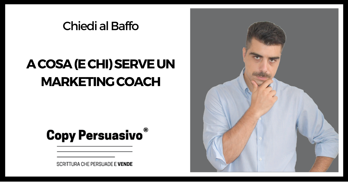 A cosa (e chi) serve un Marketing Coach - marketing coach, mentore, coaching, formazione marketing, Andrea Lisi, programma seguage, programma adepto, come diventare copywriter, mentorship, Copy Persuasivo