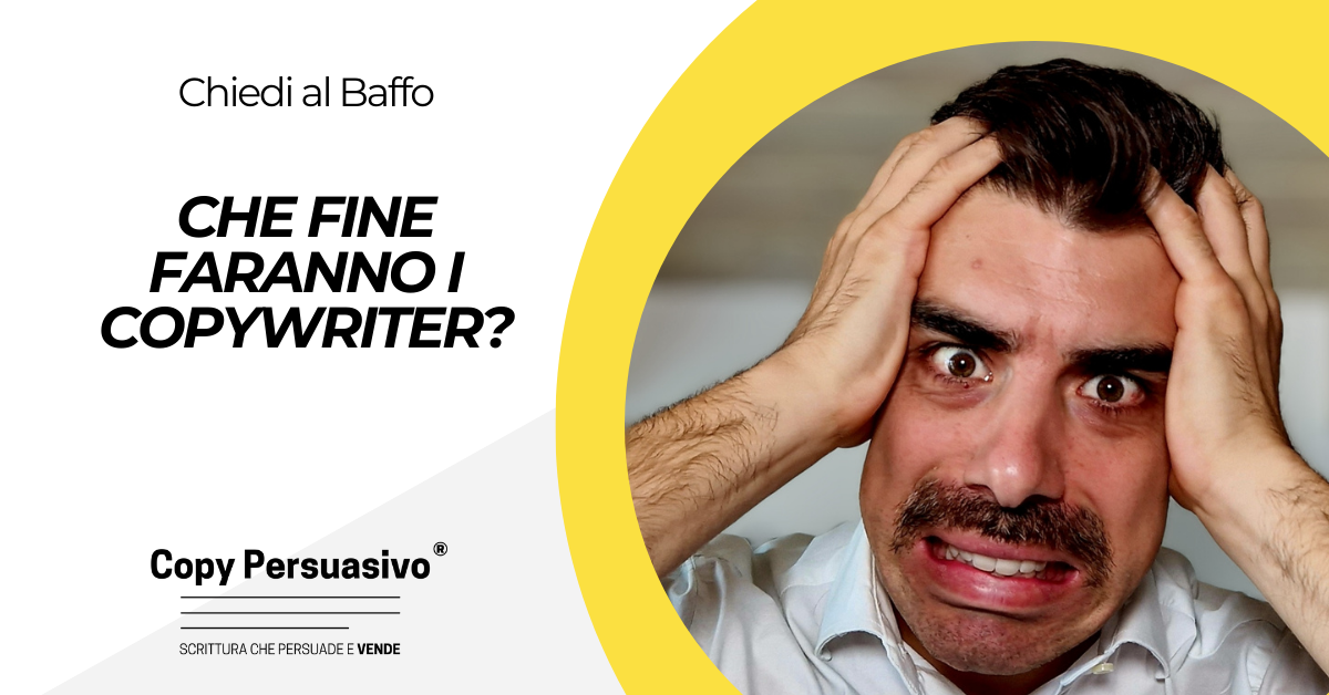 Che fine faranno i copywriter? copywriting intelligenza artificiale, AI copywriting, copywriting persuasivo, Chat-GPT copywriting, futuro copywriting IA, Intelligenza artificiale marketing, Andrea Lisi, AI marketing