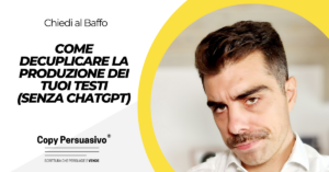 Come Decuplicare la produzione dei tuoi testi senza ChatGPT - aumentare la produttività copywriting, come scrivere più velocemente, come guadagnare con il copywriting, gestione del tempo per copywriter, time management, produttività copywriting, come vincere la procrastinazione, sindrome del foglio bianco rimedi, sindrome dello scrittore rimedi, scrivi col baffo