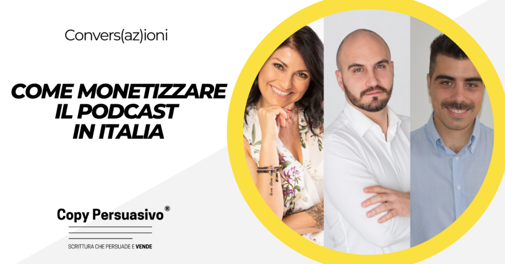 Come monetizzare il podcast in Italia - podcast per aziende, podcasting per business, crescita del brand con podcast, podcast aziendale, strategia podcasting, vantaggi del podcasting, creare un podcast aziendale, podcast marketing, branding tramite podcast, podcast per imprenditori, podcast personal brand, personal branding branding, monetizzare podcast in italia, Ester Memeo, Roberto De Angelis