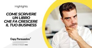Come scrivere un Libro che fa crescere il tuo business - bookfunnel, come diventare autore, lead magnet, libro aziendale, libro persuasivo, personal brand libro, servizio libro persuasivo, brand book, personal branding, branding, lead generation