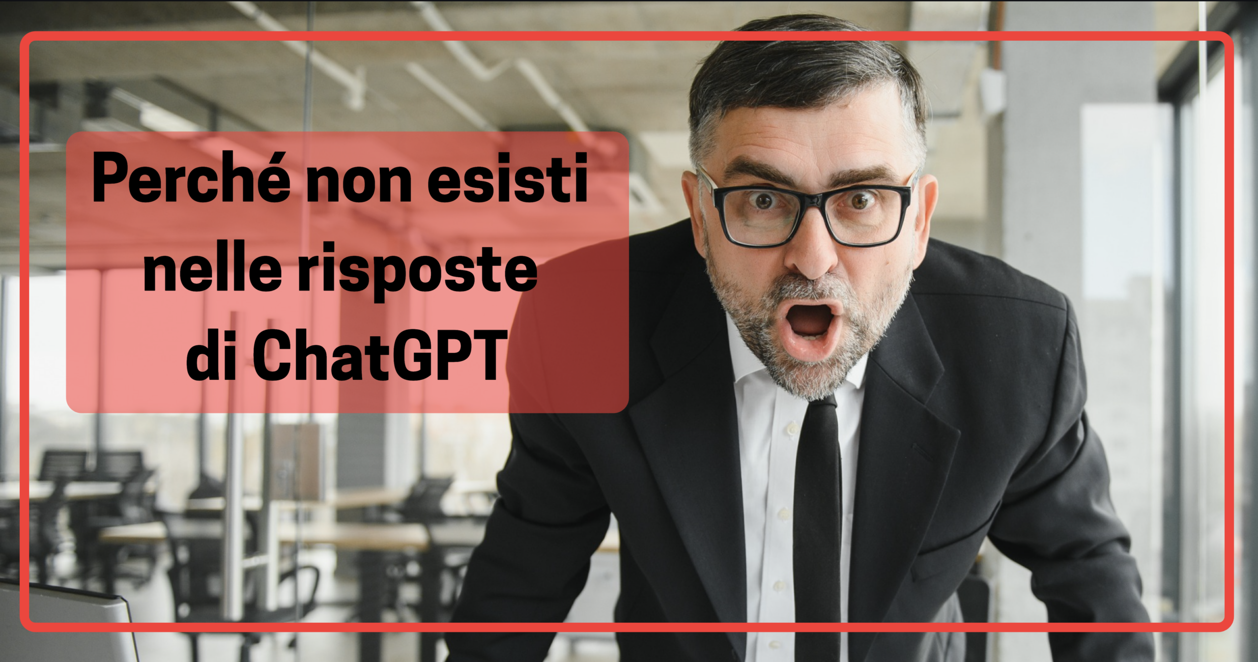 Visibilità AI: perché non esisti nelle risposte di ChatGPT